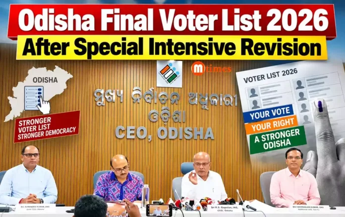 Odisha final voter list 2026 after Special Intensive Revision Odisha final voter list 2026 after Special Intensive Revision
