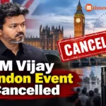 cm Vijay London event cancelled after police raise safety concerns