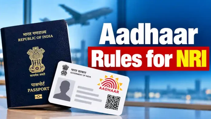 aadhaar_nri Indian passport and Aadhaar card showing Aadhaar rules for NRI applicants