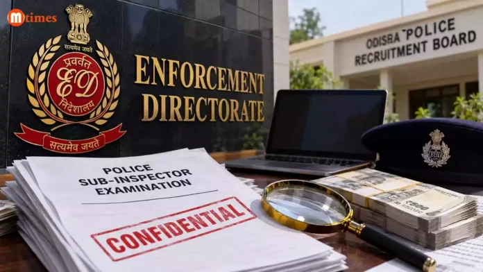 odisha-si-exam-paper-leak-ed-probe ED investigation into the alleged Odisha Police Sub-Inspector examination paper leak and suspected money laundering.