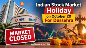 Indian stock market holiday on October 20, 2026, for Dussehra, with NSE, BSE and MCX trading information